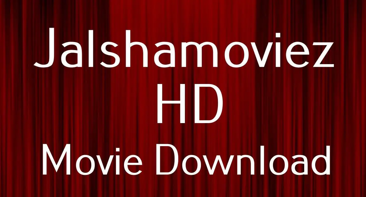 jalshamoviez latest movies download
