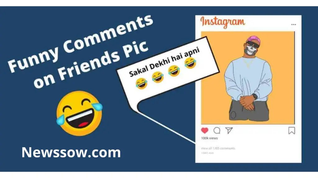 funny comments on friends pic on instagram