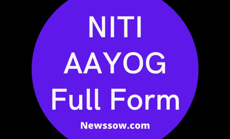 NITI AAYOG Full Form