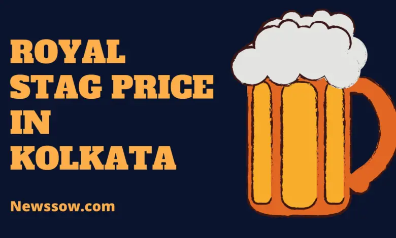 Royal stag price in kolkata