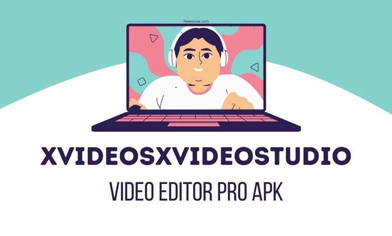 xvideosxvideostudio video editor pro apk