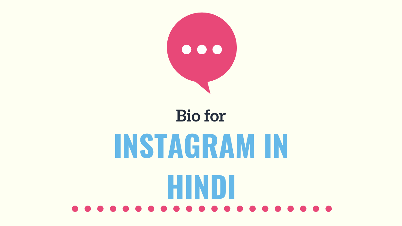 Bio for Instagram in hindi