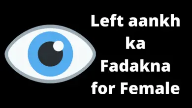 left aankh ka fadakna for female