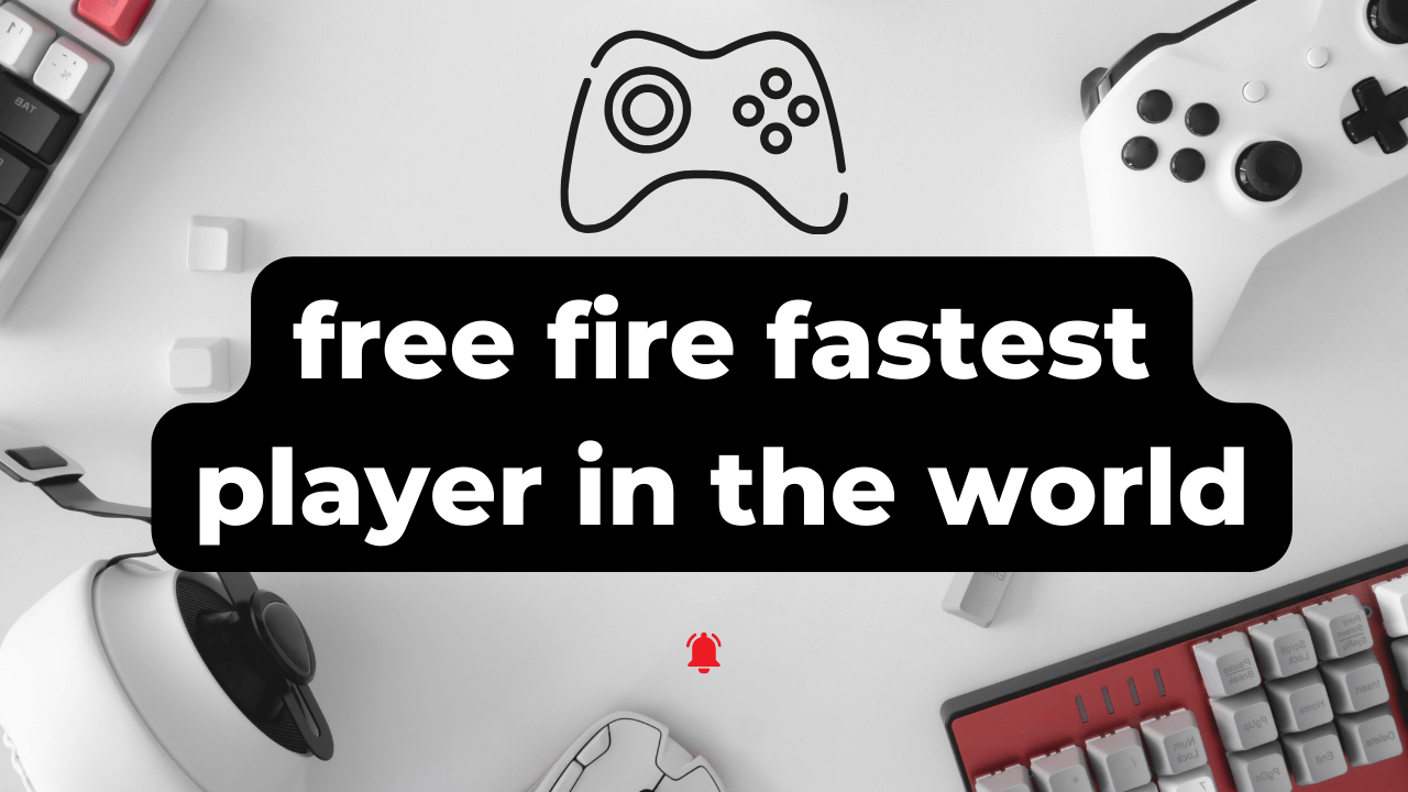 free fire fastest player in the world