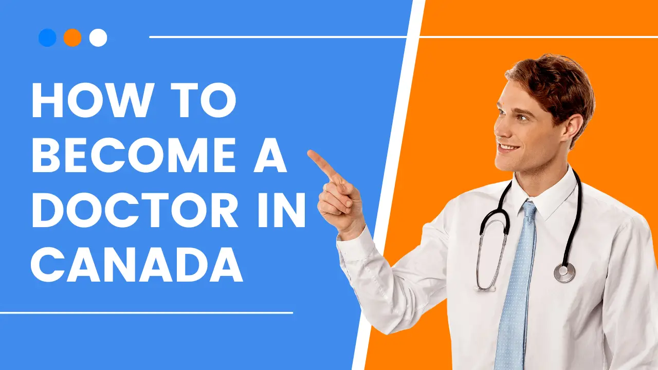 How to become a doctor in canada