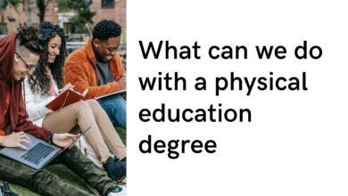 What can we do with a physical education degree