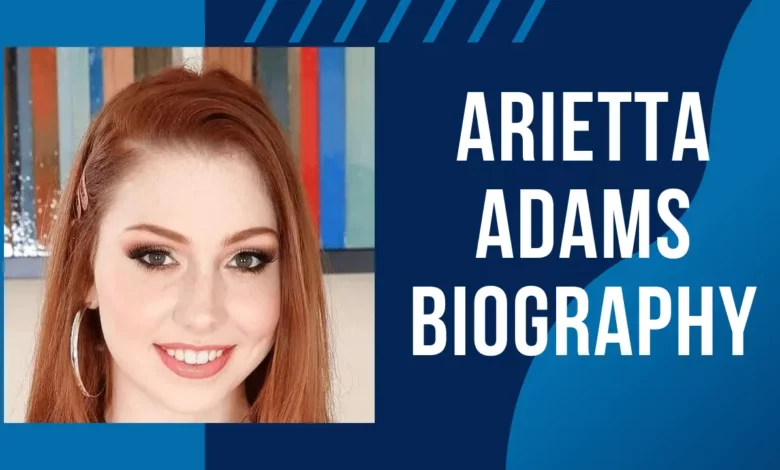 Arietta adams Biography