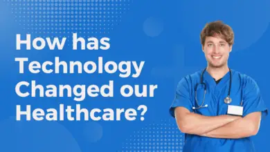 How has technology changed our healthcare?