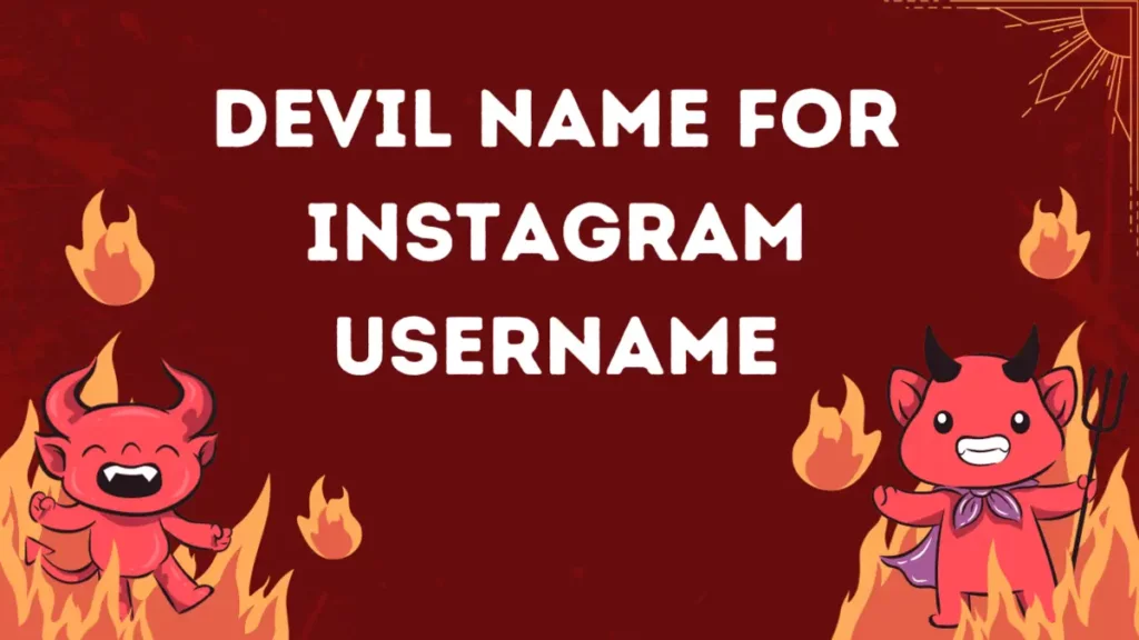 Devil name for Instagram username