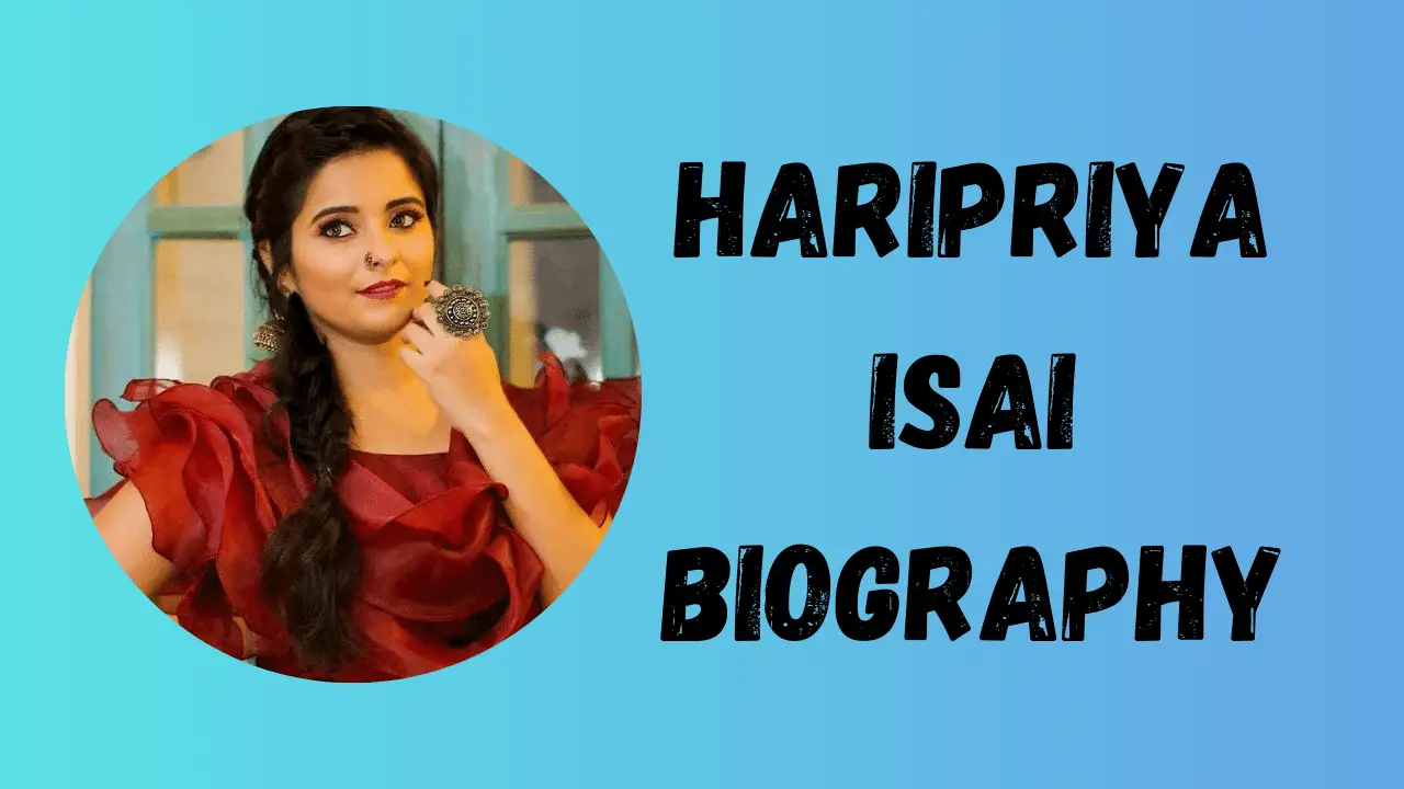Haripriya Isai Biography