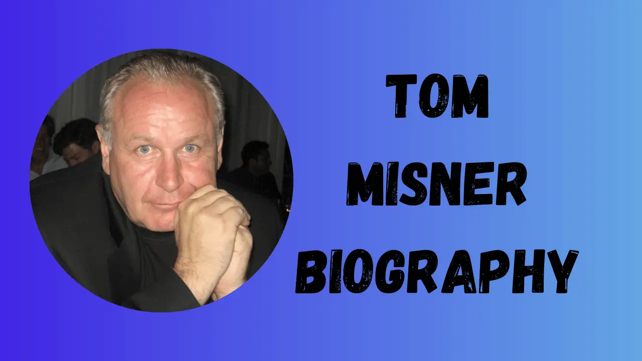 Tom Misner Net Worth