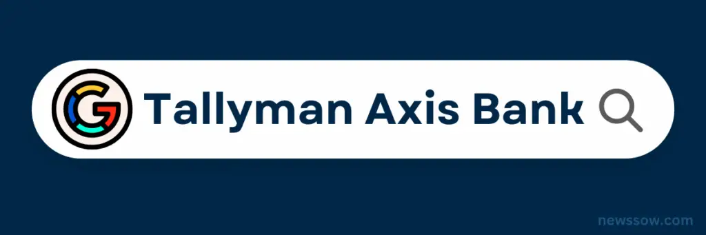 tallyman collection axis bank
