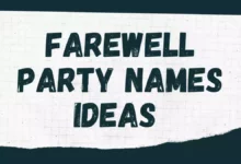 Best Farewell Party Names Ideas