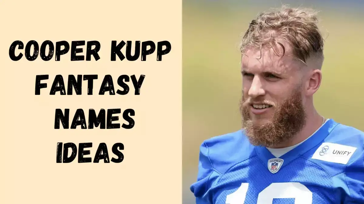 Cooper Kupp Fantasy Football Team Names Ideas