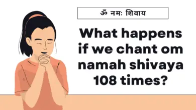 What happens if we chant om namah shivaya 108 times?
