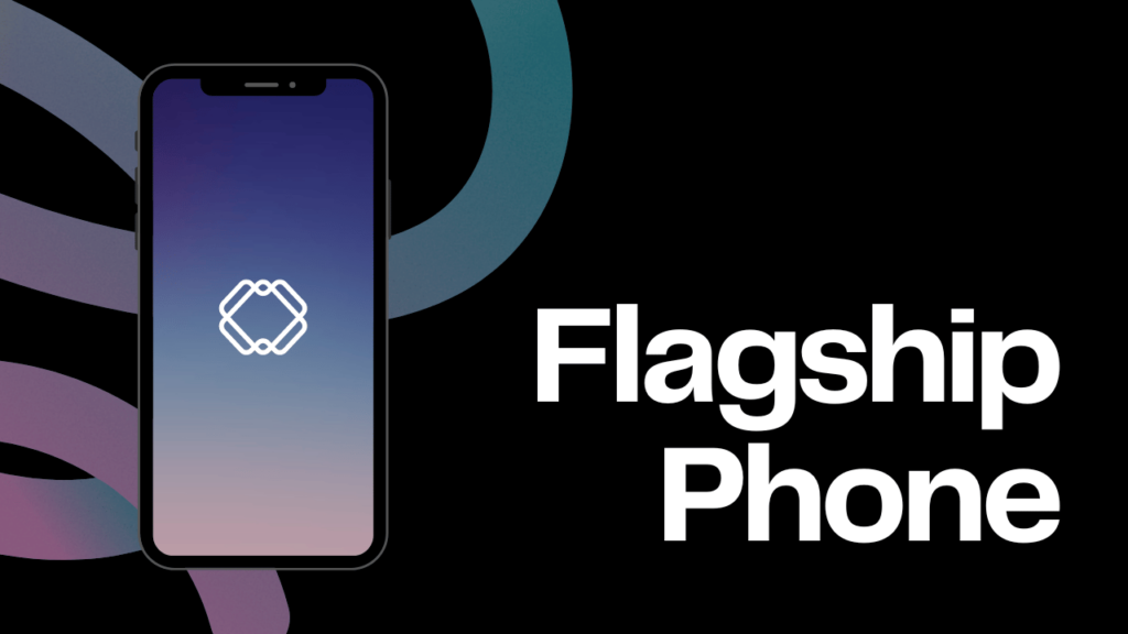 Benefits of Flagship Phone