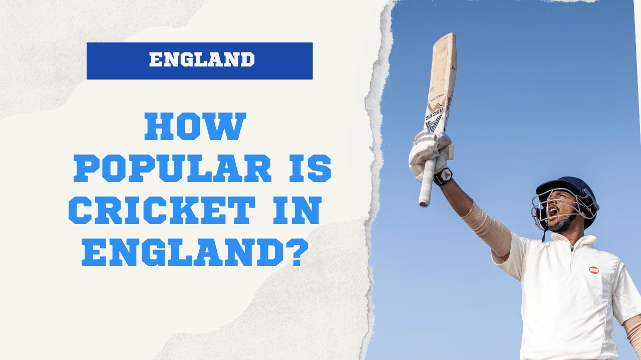 is cricket popular in england