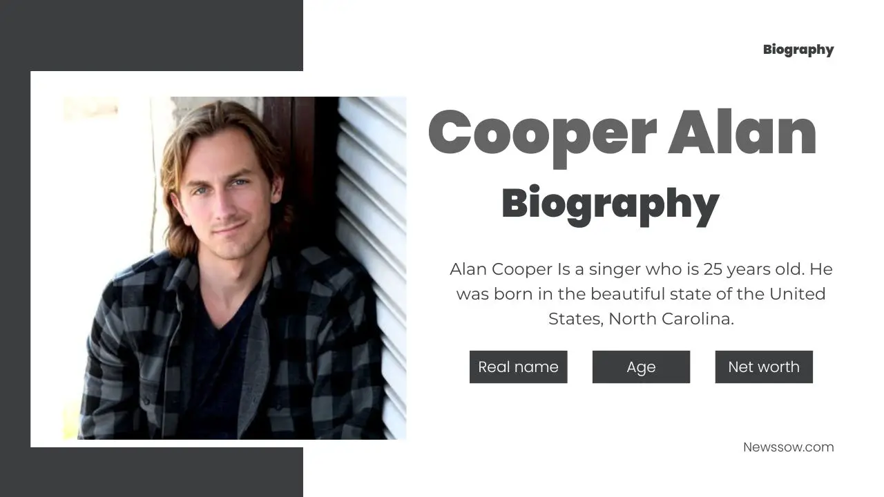 Cooper Alan Biography