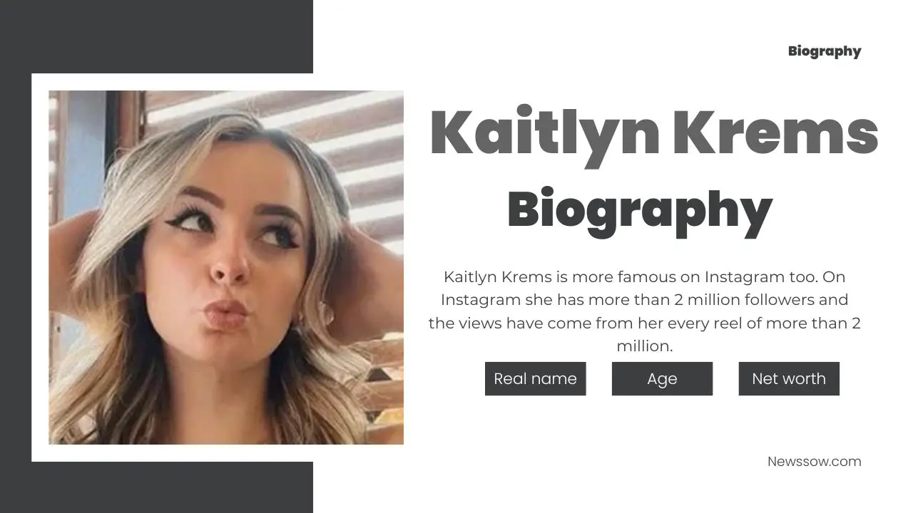 Kaitlyn Krems Biography