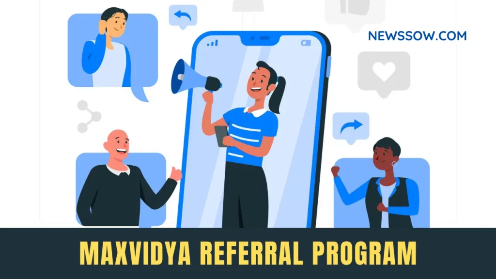 maxvidya Referral Program