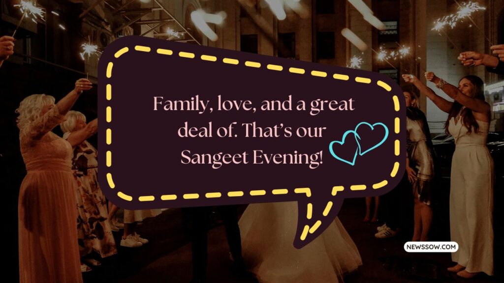 Sangeet Night Captions