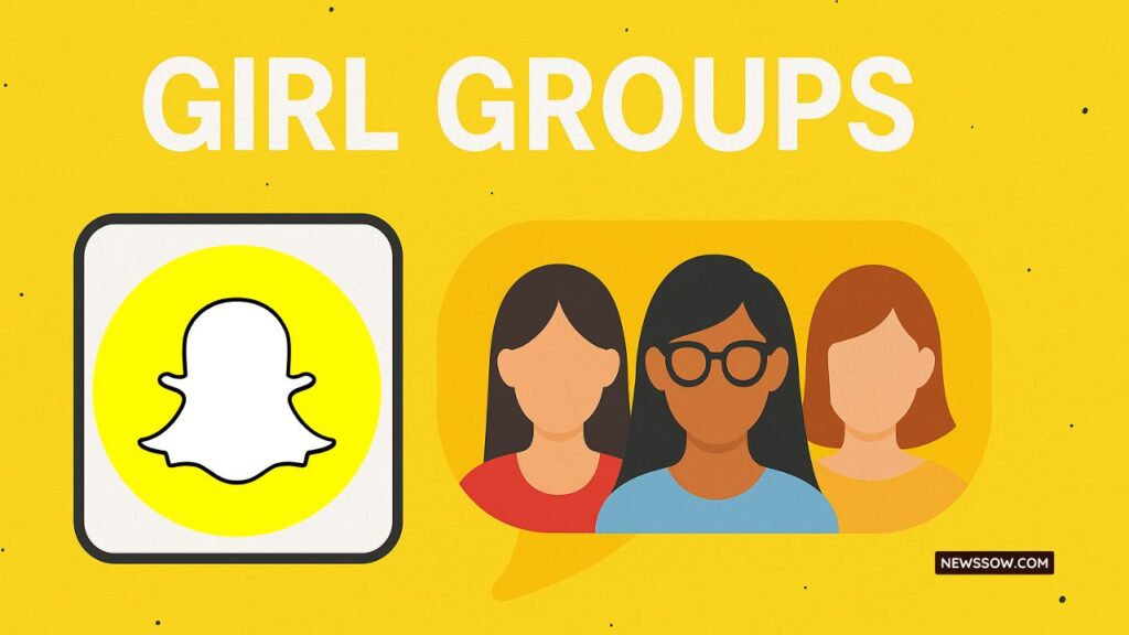 How to Get in on a Girl Group on Snapchat