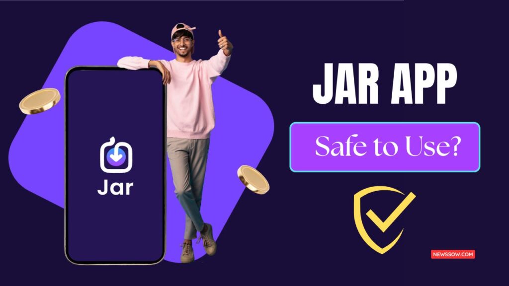 Is Jar App Safe to Use? Here's the Security Info