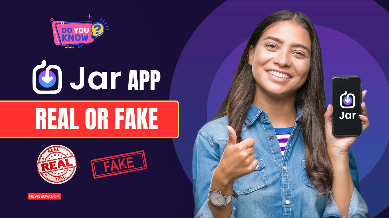Did You Know Jar App Real Or Fake : Let’s See the Proof Did You Know Jar App Real Or Fake : Let’s See the Proof