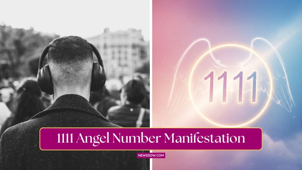 1111 Angel Number Meaning Manifestation