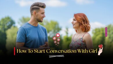 Master The First Move : How To Start Conversation With Girl